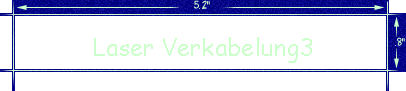 Laser Verkabelung3